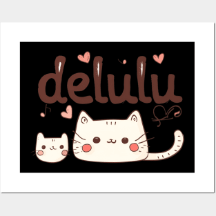 Delulu Kawaii Cats Posters and Art